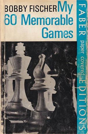 My 60 Memorable Games.