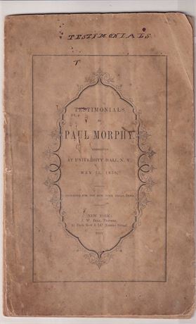 Testimonials to Paul Morphy